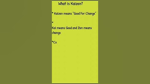what is Kaizen ?