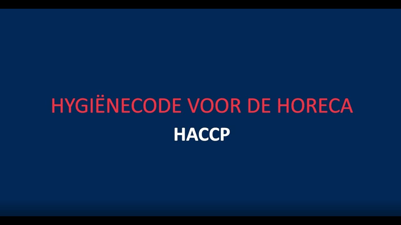 Wat betekent HACCP?