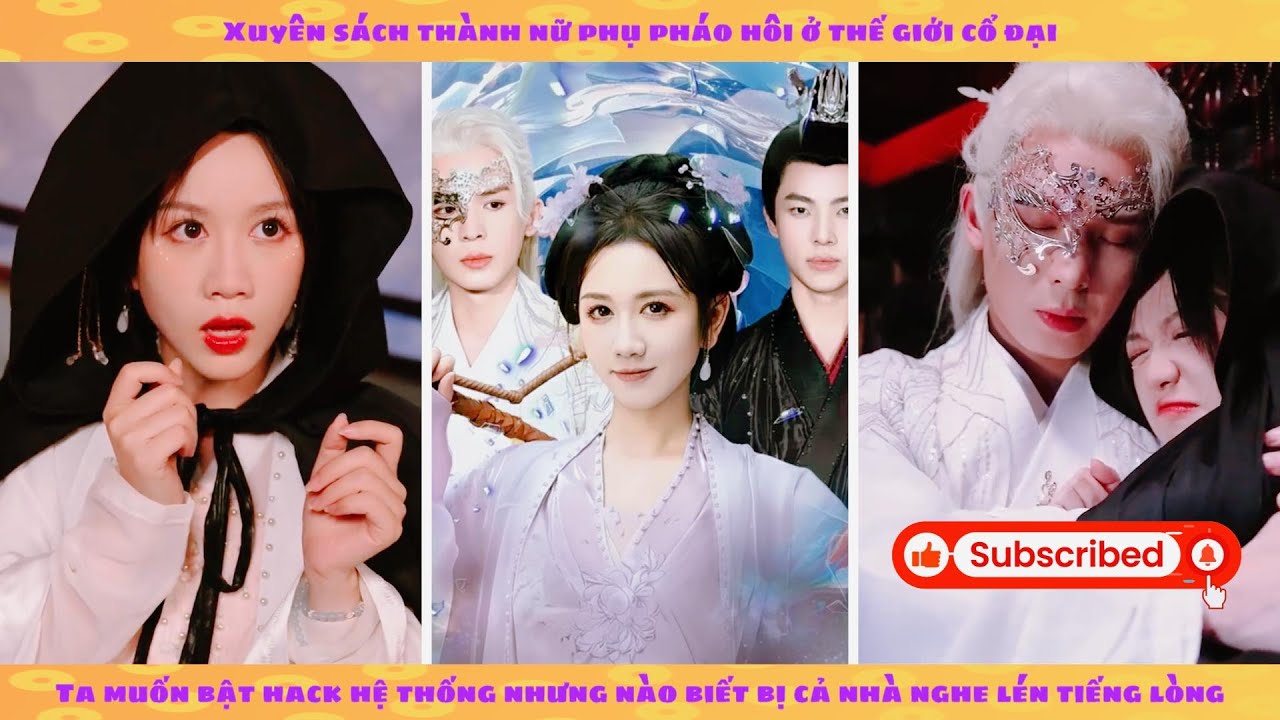 Tiếng lòng: xuyên sách thành nữ phụ bật hệ thống lên, cả nhà nghe lén tiếng lòng hóng drama