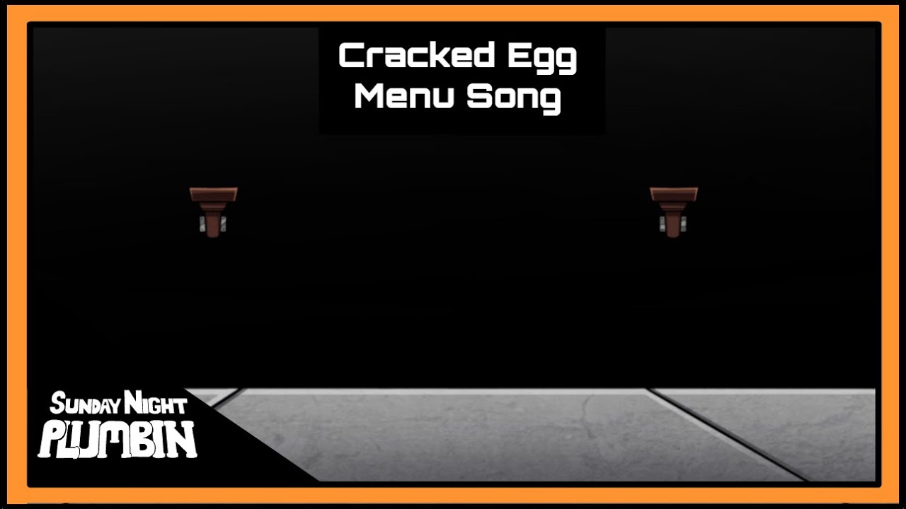 Sunday Night Plumbin [OST] - Cracked Egg Menu Song