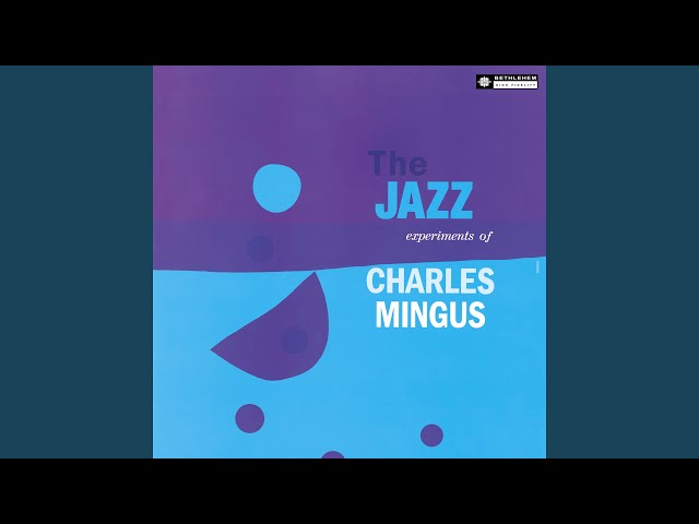 Charles Mingus - Spur Of The Moment