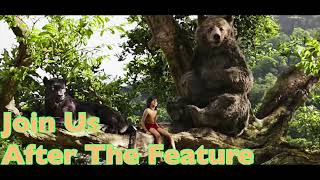 Join Us After The Feature (The Jungle Book 2016)/Feature Presentation Logo