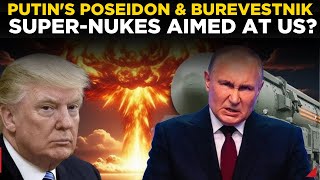 LIVE NEWS | Putin to BLOW UP the World With NUKES? Russia FLAUNTS Power of Burevestnik, Poseidon