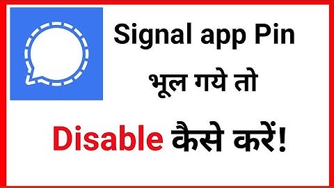 Signal private massanger app pin disable kaise kare || signal app pin re-generate kare || 2021