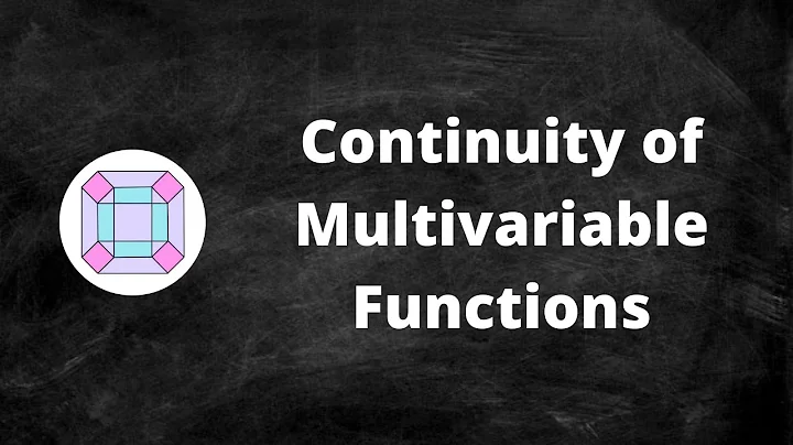 Continuity of Multivariable Functions