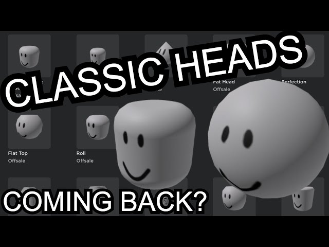 Roblox Classic Head loads in a different Head in Game and on