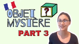 L'objet mystère ! (PART 3) | Guess the word | French vocabulary game