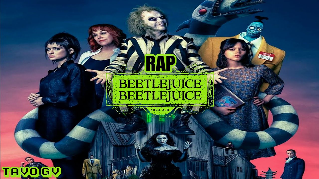 Rap De Beetlejuice Beetlejuice (Beetlejuice 2) - Tavo Gv - YouTube