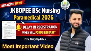 Jkbopee Bsc Nursing Application Forms 2026 | Registration Dates | Complete Details Jkbopee 2026