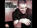 Pavel Stratan - S-o-nsurat băieții