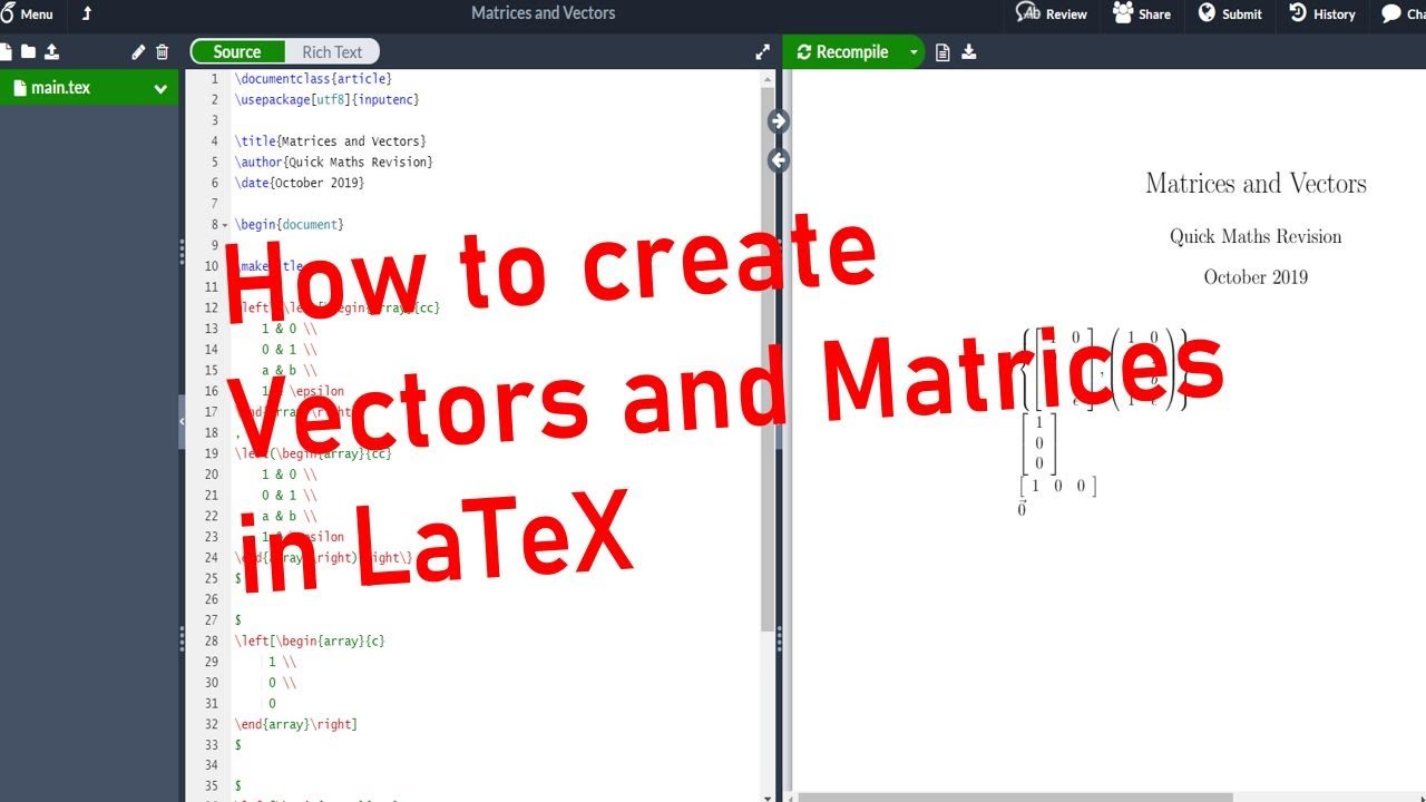 How to create Matrices and Vectors in LaTeX/Overleaf