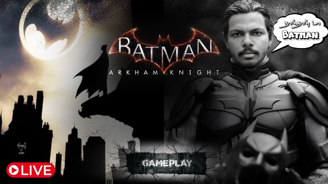 🔥 BATMAN: ARKHAM KNIGHT LIVE - Gotham's Final Stand! 🦇🚗 | Dubakoorzz Tamil