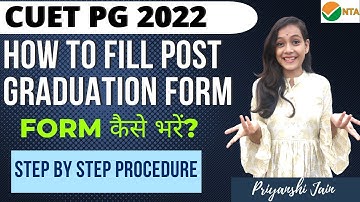 CUET PG 2022 Form filling step by step | How to fill CUET 2022 PG application form | Priyanshi Jain