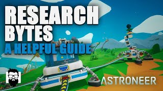 Astroneer - Research Bytes - A Helpful Guide | OneLastMidnight