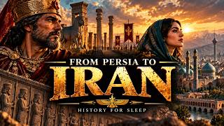 The ENTIRE History of Iran | History for Sleep