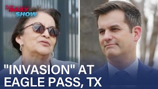 Eagle Pass, TX Residents Sound Off on the Real "Invasion" | The Daily Show