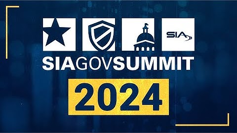 ICYMI: A 1-Minute Video Montage from SIA GovSummit 2024