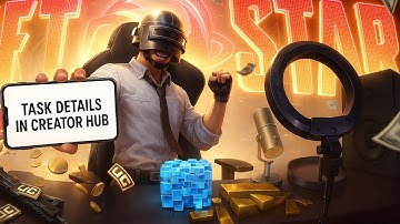“PUBG Mobile Creator Hub Task! | Unlock Rewards CASH & UC | NEXT STAR Program 🔥”