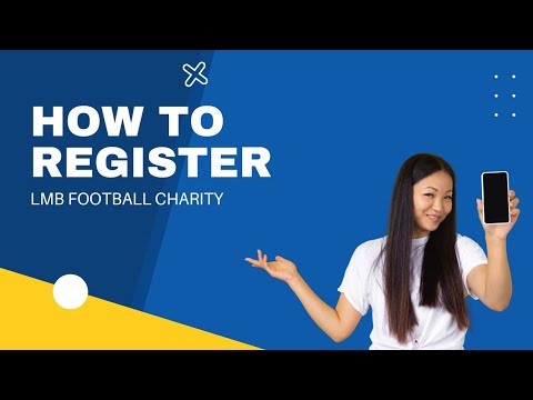 HOW TO REGISTER:? LMB FOOTBALL CHARITY?✅??✅