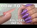 HOW TO: POLYGEL INFILL | ISABELMAYNAILS