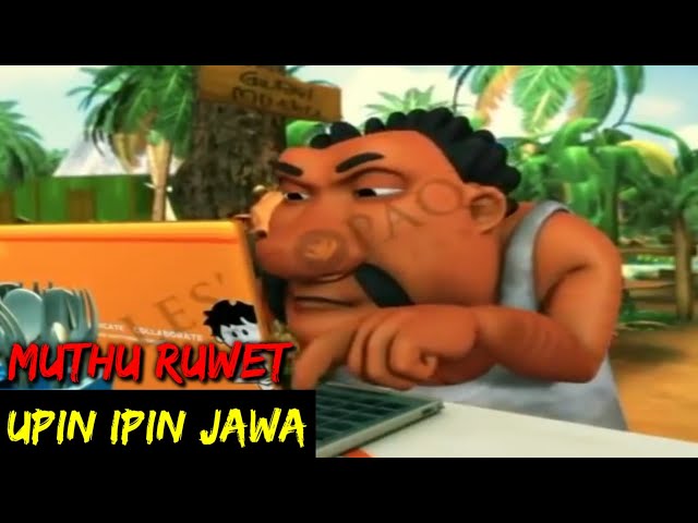 DUBBING JAWA UPIN IPIN (muthu ruwet) class=