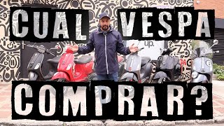 ¿QUE SCOOTER COMPRAR? ¿CUAL ES LA MEJOR VESPA?