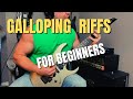 How to play galloping metal guitar riffs for beginners