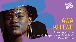 Awa Khiwe - Rise Again | Live @ Reeperbahn Festival Pan-Afrika