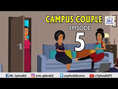 CAMPUS COUPLE EP5 (Splendid TV) (Splendid Cartoon)