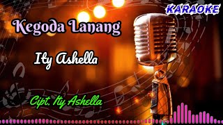 Kegoda Lanang // Ity Ashella // Tarling Lawas Karaoke