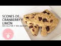 Scones de cranberry y limón|sin gluten| Dulces Bocados