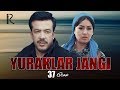 Yuraklar jangi (o'zbek serial) | Юраклар жанги (узбек сериал) 37-qism #UydaQoling