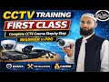 CCTV Training First Class | Complete CCTV Course Step by Step