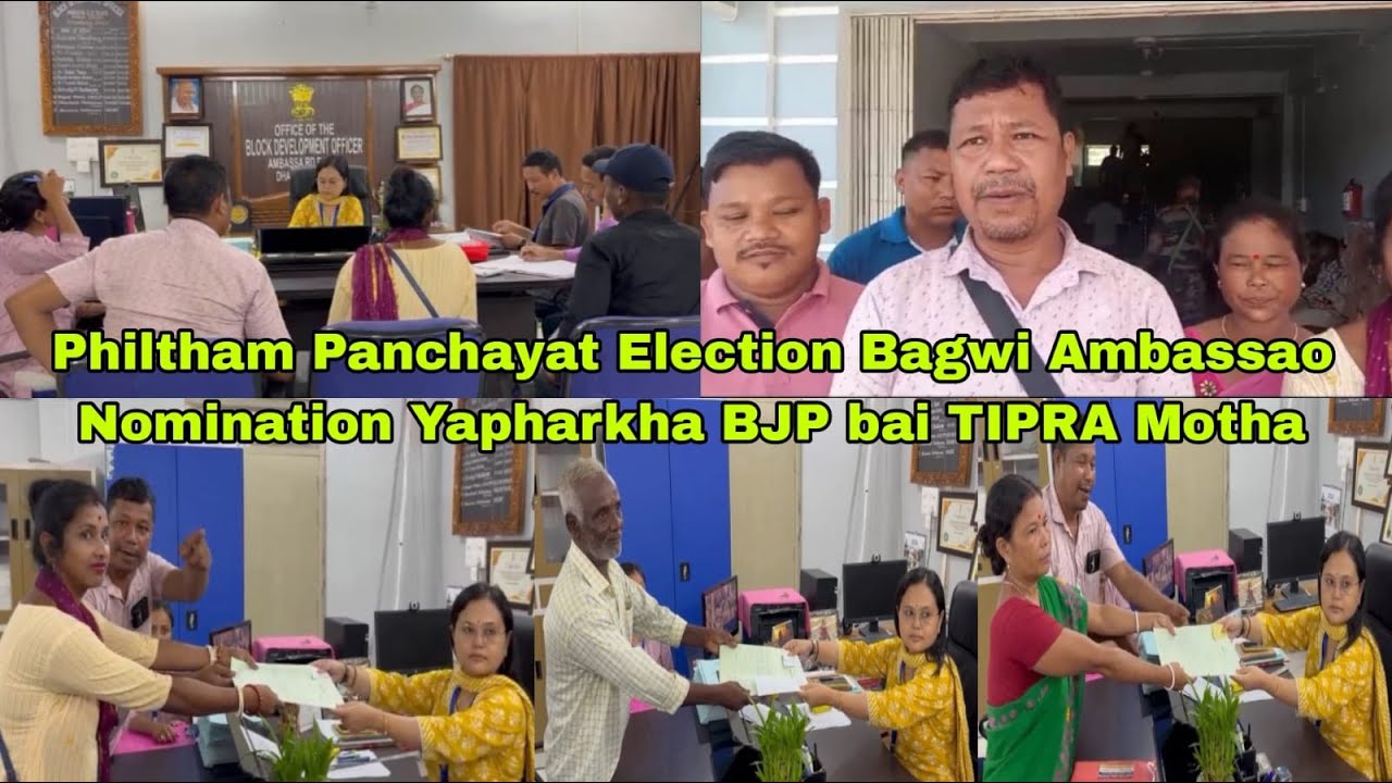 Philtham Philtham Panchayat Election Bagwi Ambassao Nomination Yapharkha BJP bai ...