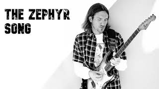 Video thumbnail of "John Frusciante - The Zephyr Song"