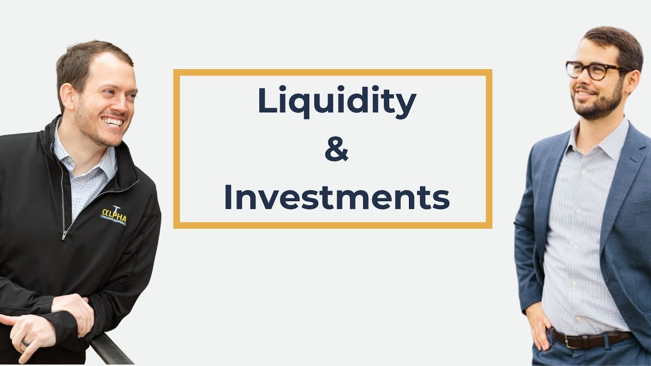The Importance of Liquidity in Investing