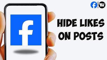 How To Hide Likes On Facebook 2025 - Full Guide