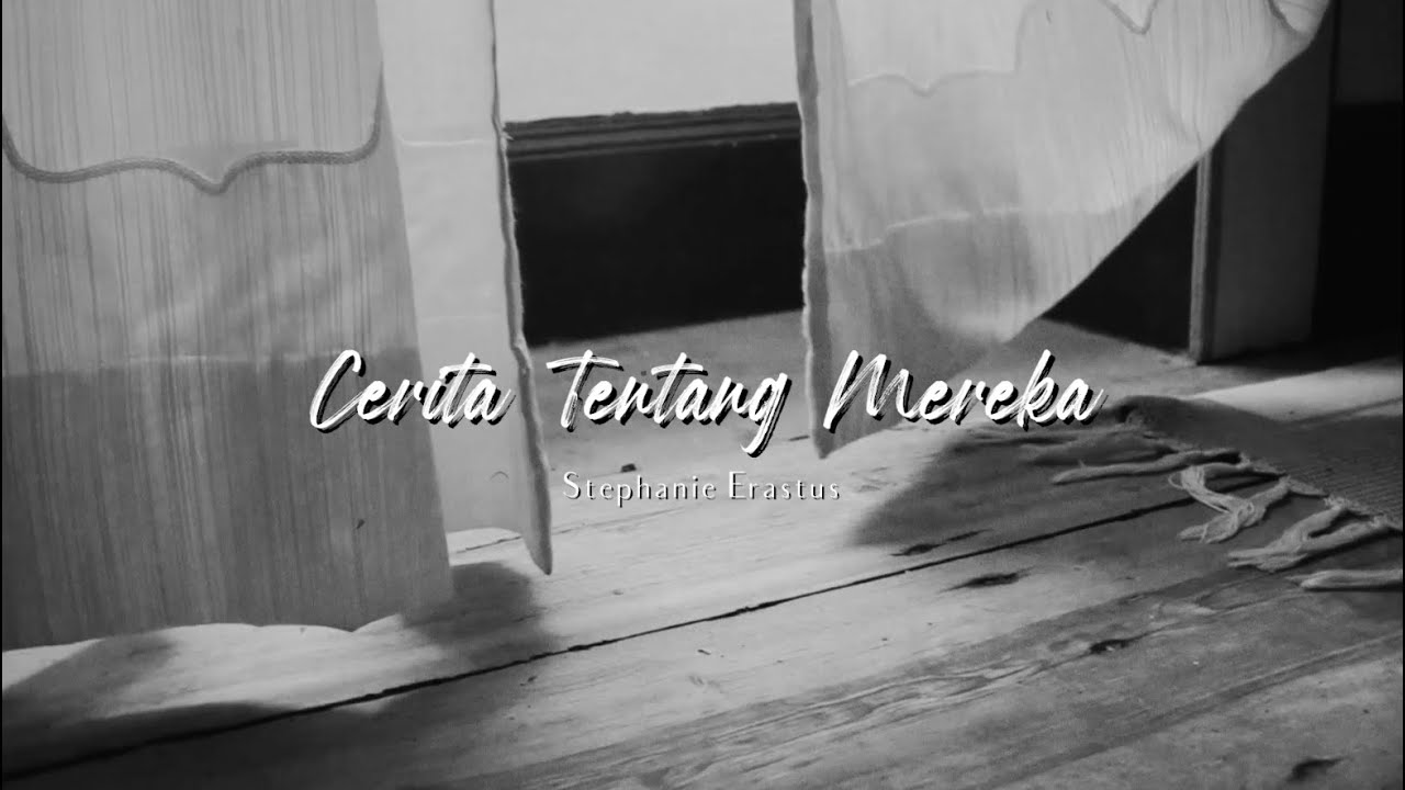 CERITA TENTANG MEREKA