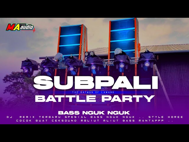 DJ NGUK BATTLE JINGGLE MA AUDIO || BASS NGUK NGUK TERBARU 2024 #maaudiolawang #djbassnguknguk class=