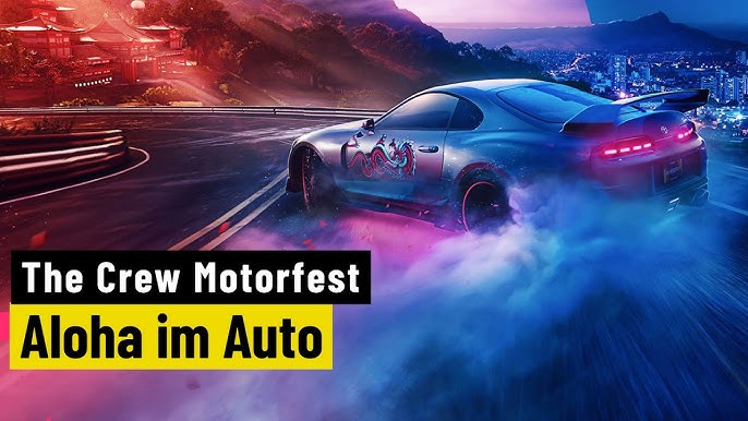 The Crew Motorfest - Test / Review - Im Geiste von Forza Horizon