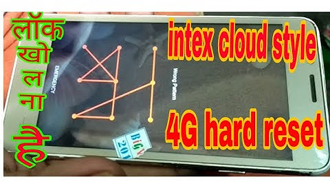 Intex cloud style 4g hard reset ।। how to remove intex cloud style 4g ।। intex style 4g hard reset