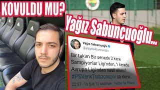 Yağız Sabuncuoğlu Trabzonspor'a PsVenk Tweeti Ne Oldu | ŞOK | TRT Gereğini Yap Çağrsı | Yağız Nerede