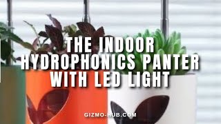 Marsplanter : The Indoor Hydroponics Planter With Led Light | Gizmo-Hub.com