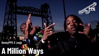 Download Lagu DonnyPPK ft. Lesje - A Million Ways (Prod.by GBM) MP3