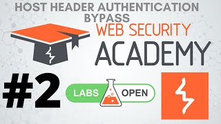 Host header Authentication Bypass : LAB#2 PortSwigger HTTP Host header attacks Video Solution