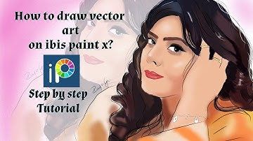 How to draw illustration step by step | vector art| ibis paintx