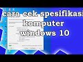 Cara Cek Spesifikasi Komputer
