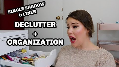 EYESHADOW SINGLE DECLUTTER & ORGANIZATION