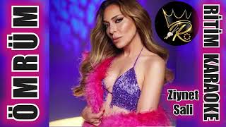 Ömrüm - Ziynet Sali ✩ Ritim Karaoke (3/4 Vals)
