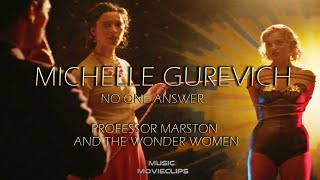 Michelle Gurevich - No One Answer (Sub. Español) Professor Marston And Wonder Women